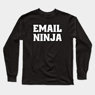 Email Ninja Long Sleeve T-Shirt